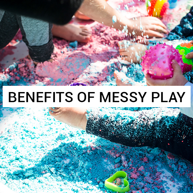 Benefits Of Messy Play